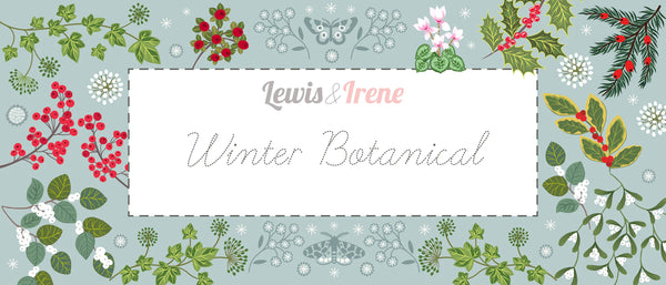 Lewis and Irene - Winter Botanical